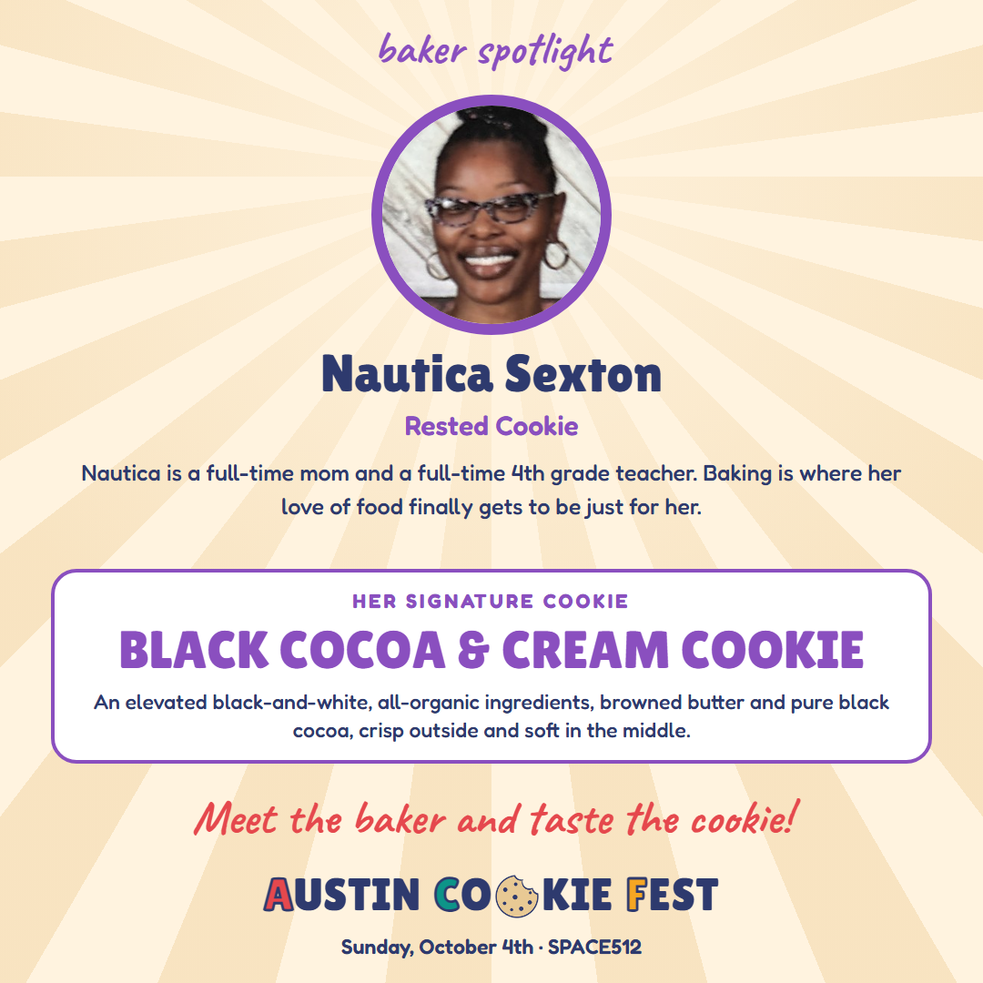 Nautica Sexton, Rested Cookie